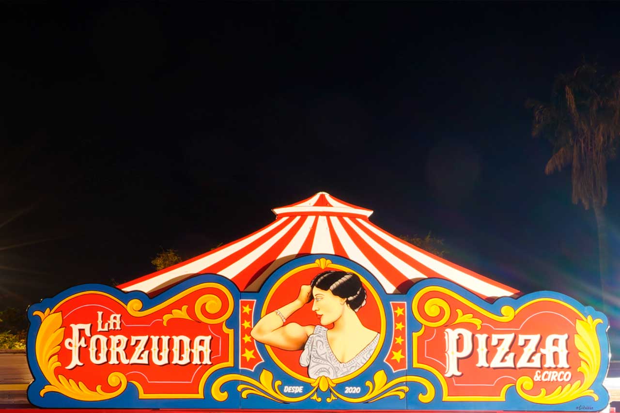 La forzuda, pizza i circ.